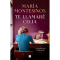 Te Llamaré Celia / I Will Call You Celia