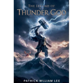 The Legend of the Thunder God