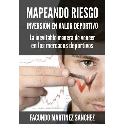 Mapeando Riesgo: Inversion en Valor Deportivo