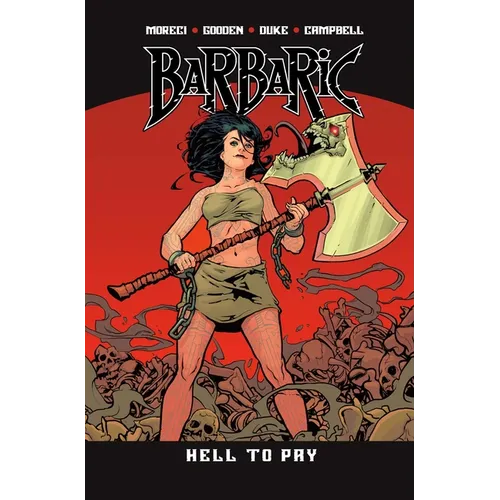 Barbaric Vol. 3: Hell to Pay