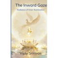 The Inward Gaze Radiance of Inner Illumination