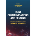 Joint Communications and Sensing: From Fundamentals to Advanced Techniques