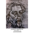 Jazzman Chronicles Volumes I-X: Commentaries on American Politics 2000-2014