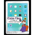 Estie Files: A Case of Online Overload
