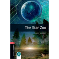 Oxford Bookworms Library: The Star Zoo: Level 3: 1000-Word Vocabulary