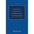Corporate Acquisitions and Mergers in the Philippines
