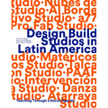 Design Build Studios in Latin America: Teaching Through a Social Agenda
