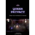 Queer Privacy