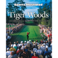 Sports Illustrated Tiger Woods: Celebrating 25 Years on the PGA Tour