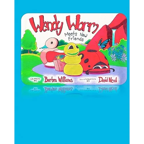 Wendy Worm Meets New Friends