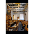 " SOVEREIGN CITIZEN " by mika of the rasila family: Oxymorons, legalese and the illusion of government authority