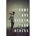 Some Are Sicker Than Others