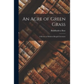 An Acre of Green Grass: a Review of Modern Bengali Literature