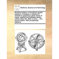 Primitive Cookery; Or the Kitchen Garden Display'd. Containing a Collection of Receipts for Preparing a Great Variety of Cheap, Healthful and Palatabl