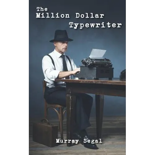 The Million Dollar Typewriter
