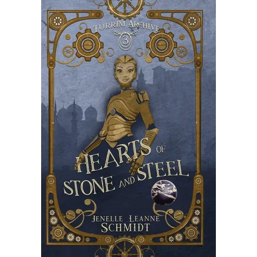 Hearts of Stone and Steel
