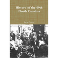 History of the 69th North Carolina