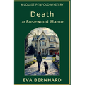 Death at Rosewood Manor