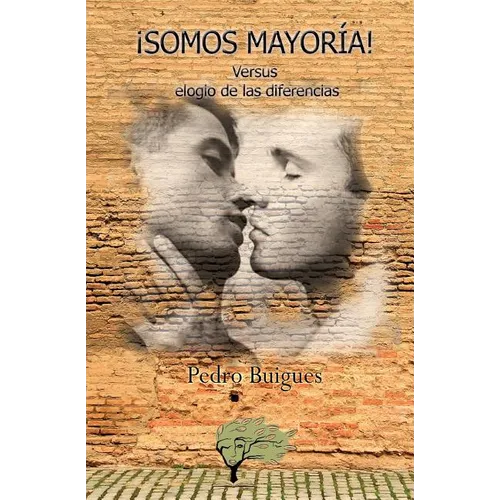 Somos mayoria!: Vs elogio de las diferencias