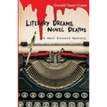 Literary Dreams, Novel Deaths