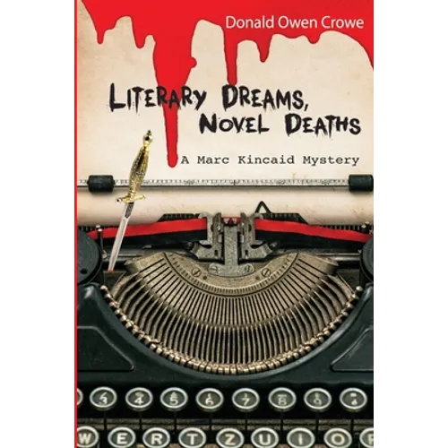 Literary Dreams, Novel Deaths