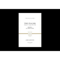 The Psalms: Rejoice, the Lord Is King (Volume 2, Psalms 42 to 106)