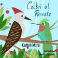 Colibri al Rescate