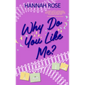 Why Do You Like Me