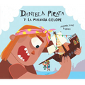 Daniela Pirata Y La Malvada Cíclope