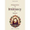 Etiquette of Intimacy in Islam