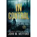 IN Control (An Ivy Nash Thriller, Book 5)