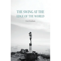 The Swing at the Edge of the World