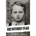 Kid Without Fear