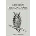 Mediation in Criminal Cases