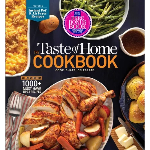 Taste of Home Fifth Edition Cookbook with Bonus Kitchen Hacks: 1000+ Recipes, Baking Techniques, Instant Pot & Air Fryer Chapter - 5-Ring Binder