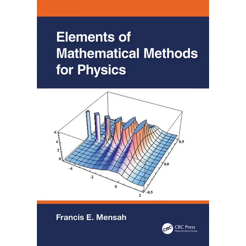 Elements of Mathematical Methods for Physics