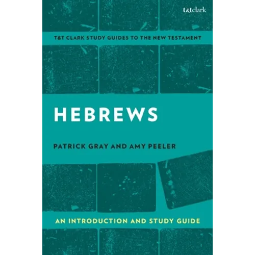 Hebrews: An Introduction and Study Guide