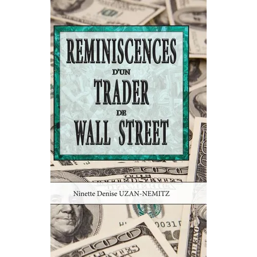 Reminiscences d''un Trader de Wall Street