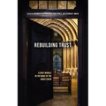 Rebuilding Trust: Clergy Morale in the Wake of the Abuse Crisis