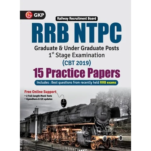 Rrb Ntpc 2019-20: 15 Practice Papers (CBT 1st Stage)