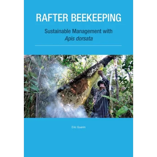 Rafter Beekeeping