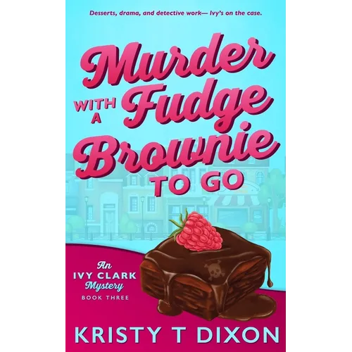 Murder With a Fudge Brownie to Go