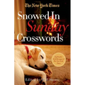 The New York Times Snowed-In Sunday Crosswords: 75 Sunday Puzzles from the Pages of the New York Times