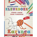 Kleurboek Nederlands - Turks I Turks Leren Voor Kinderen I Creatief Schilderen En Leren