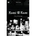 Kami and Kaze: a Story of Occupied Japan