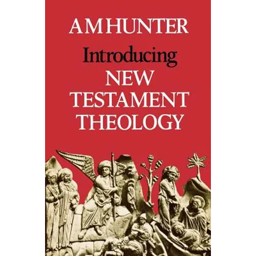 Introducing New Testament Theology