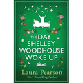 The Day Shelley Woodhouse Woke Up