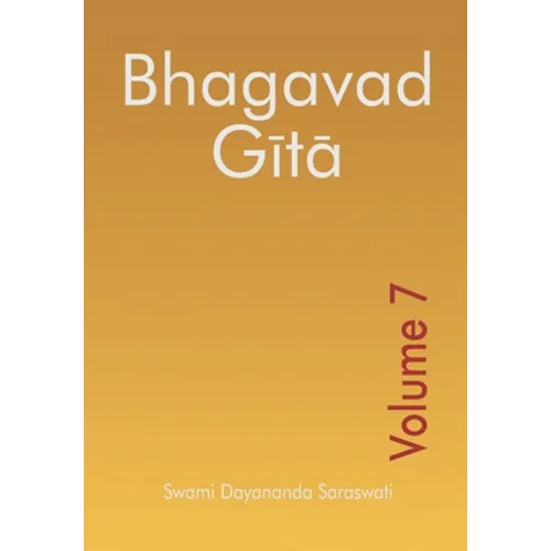 Bhagavad Gita - Volume 7