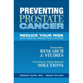 Preventing Prostate Cancer: Reduce Your Risk with Simple, Proactive Choices
