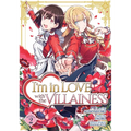 I'm in Love with the Villainess (Manga) Vol. 2